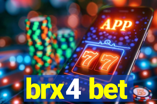 brx4 bet